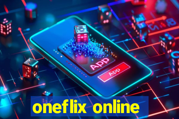 oneflix online