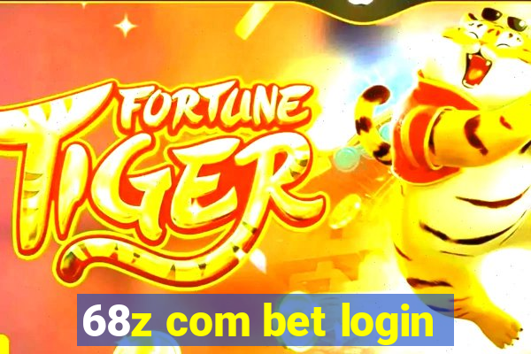 68z com bet login