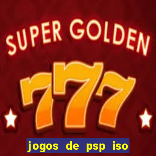 jogos de psp iso pt br