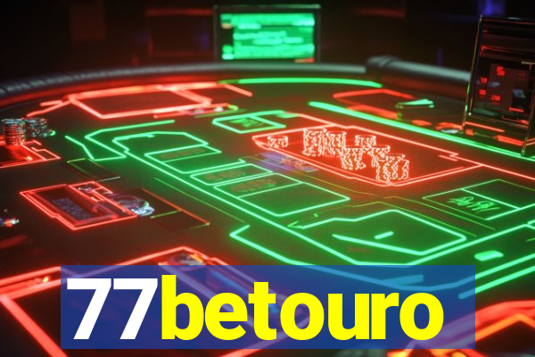 77betouro