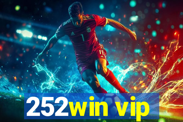 252win vip