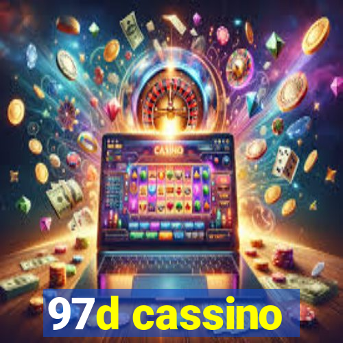 97d cassino