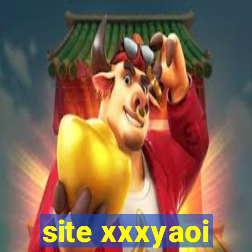 site xxxyaoi