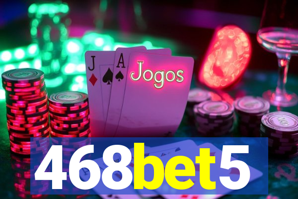 468bet5