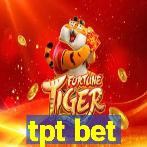 tpt bet