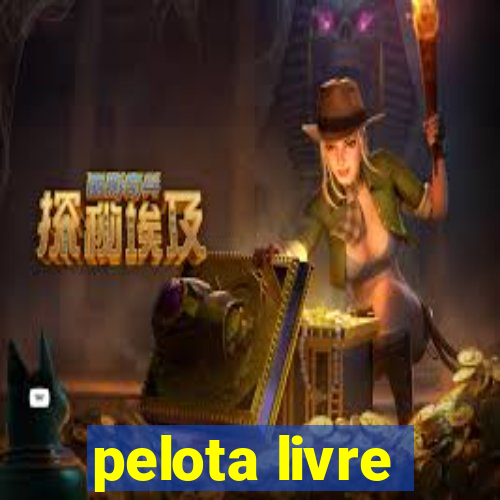 pelota livre