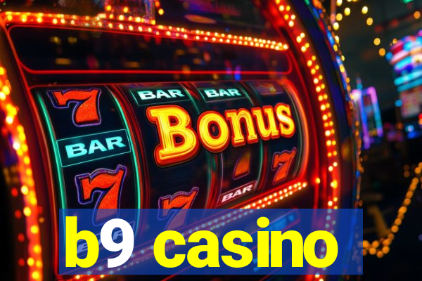 b9 casino