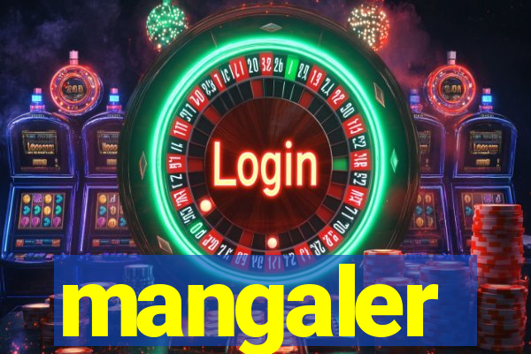 mangaler