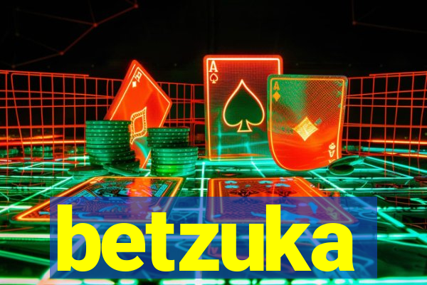 betzuka