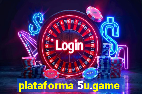 plataforma 5u.game