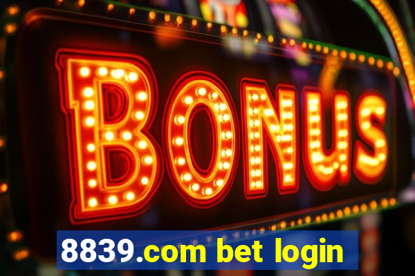 8839.com bet login