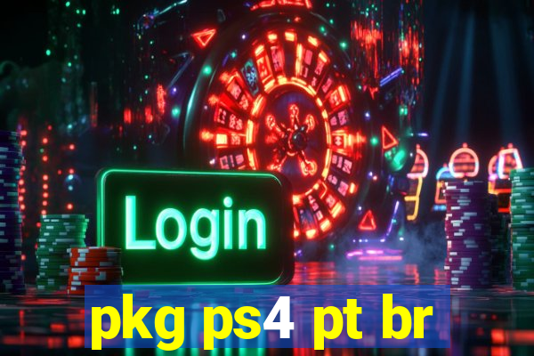 pkg ps4 pt br