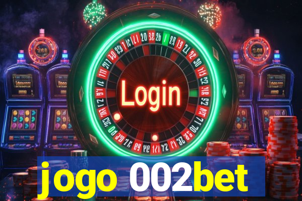 jogo 002bet