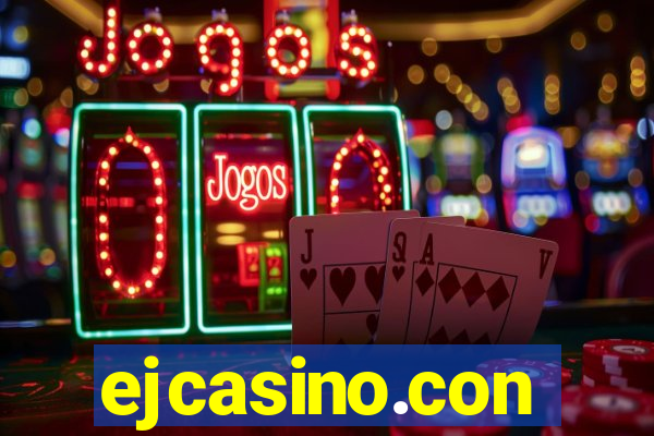 ejcasino.con