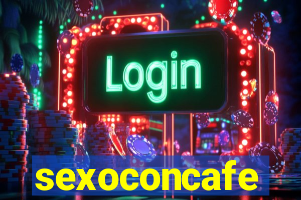 sexoconcafe