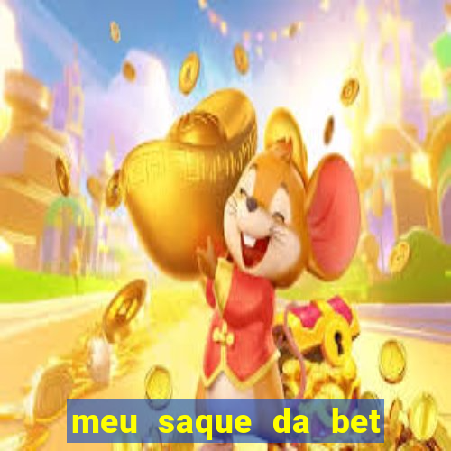 meu saque da bet nao caiu