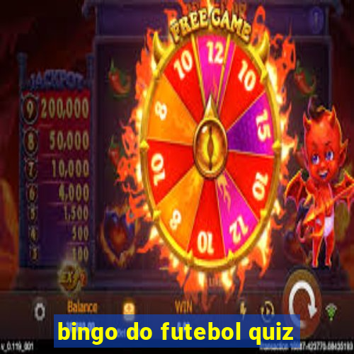 bingo do futebol quiz