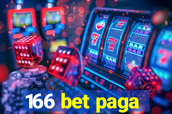 166 bet paga