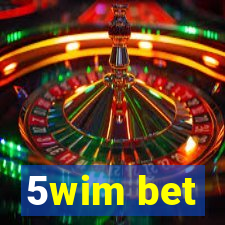 5wim bet