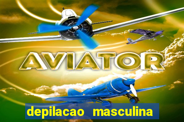 depilacao masculina porto alegre