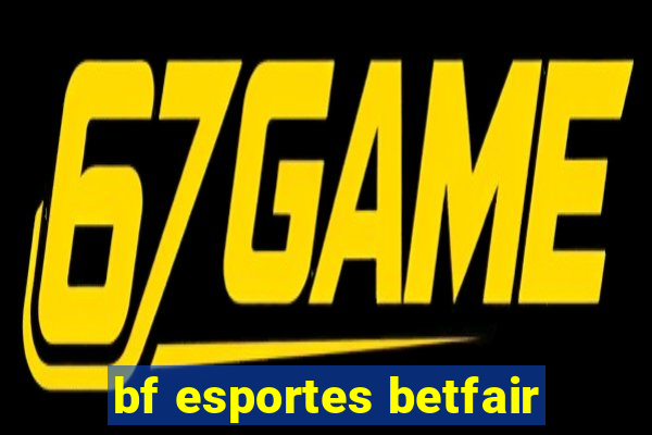 bf esportes betfair