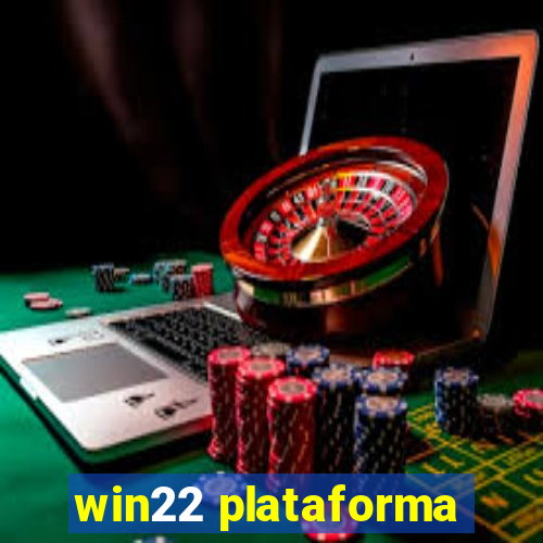 win22 plataforma