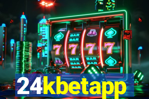 24kbetapp