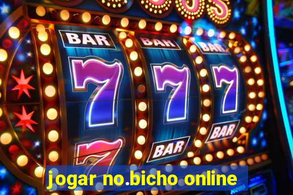 jogar no.bicho online