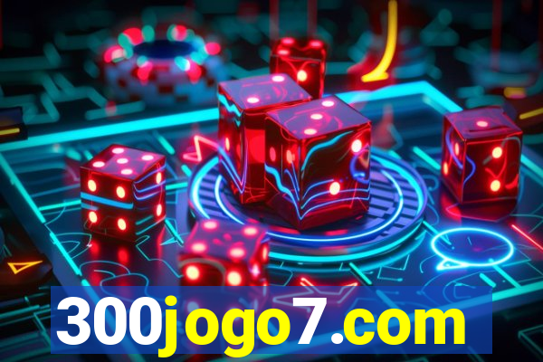 300jogo7.com