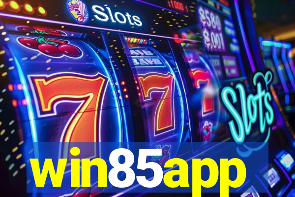 win85app