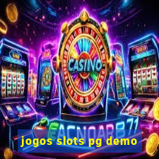 jogos slots pg demo