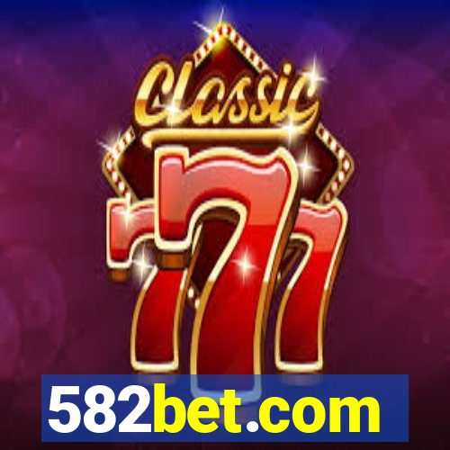 582bet.com