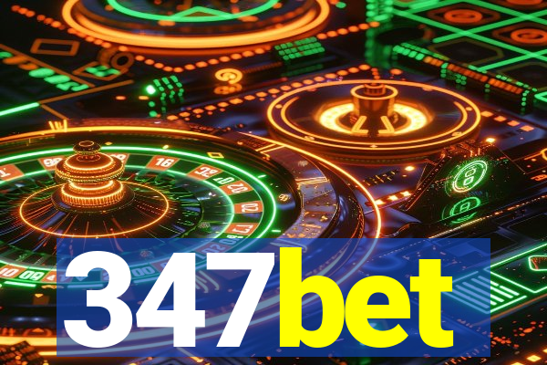 347bet