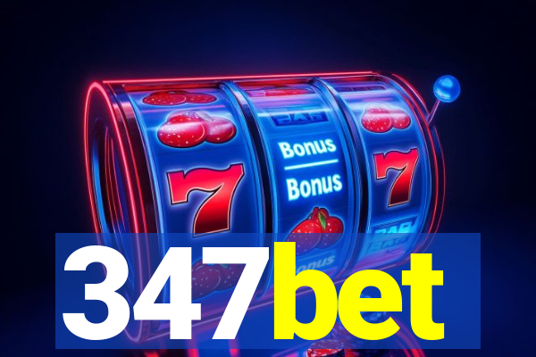 347bet