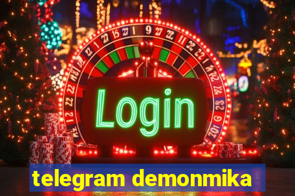 telegram demonmika