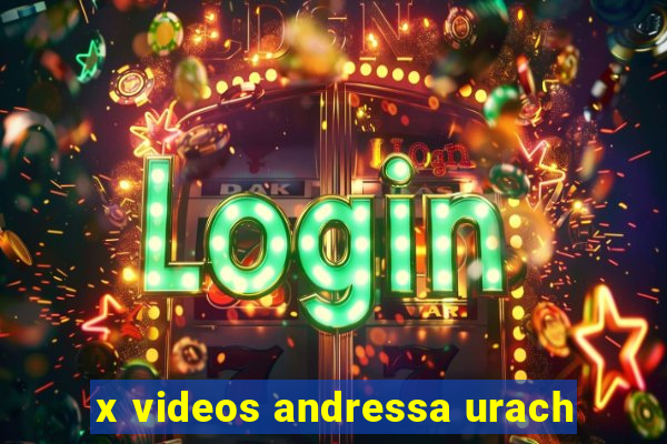 x videos andressa urach