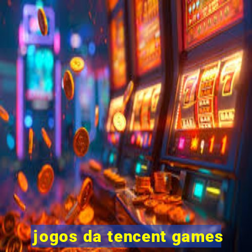 jogos da tencent games