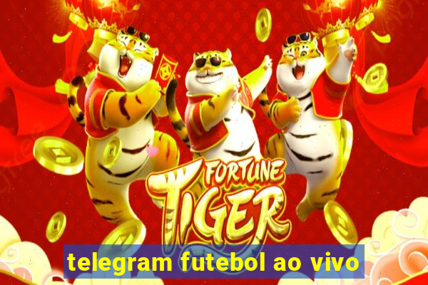 telegram futebol ao vivo