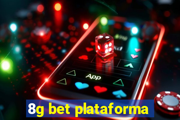 8g bet plataforma