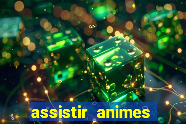 assistir animes online nz