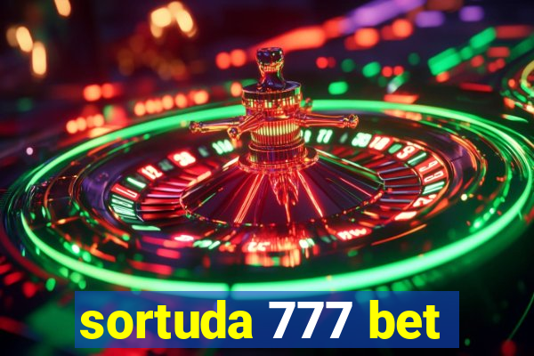 sortuda 777 bet