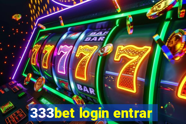 333bet login entrar