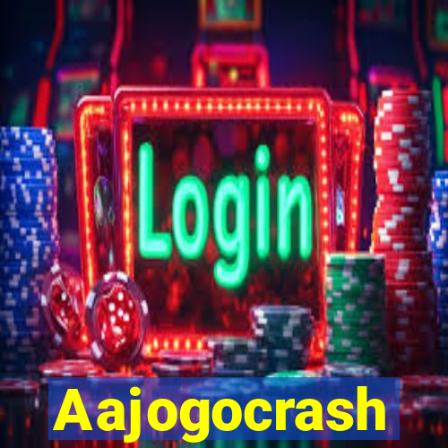 Aajogocrash