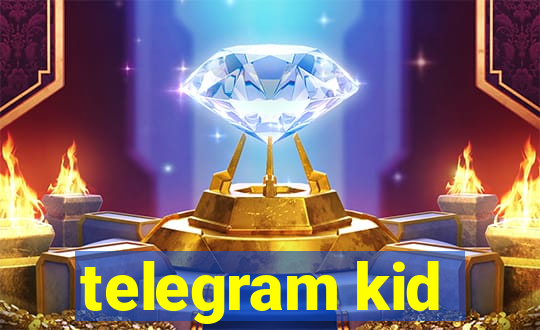 telegram kid