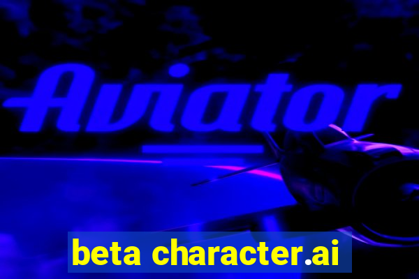 beta character.ai