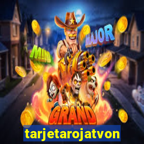 tarjetarojatvonline