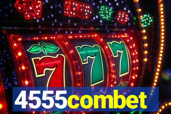 4555combet