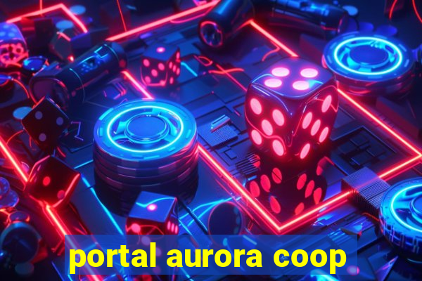 portal aurora coop