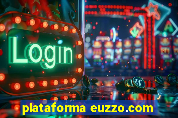 plataforma euzzo.com