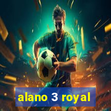 alano 3 royal